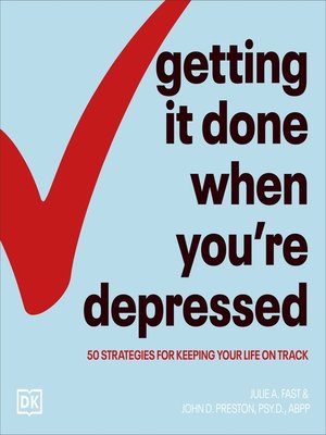 cover image of Getting It Done When You're Depressed
